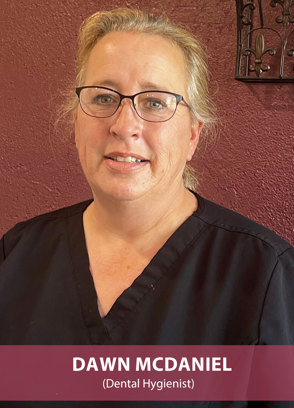 Dr. Dawn Mcdaniel Dental Hygienist